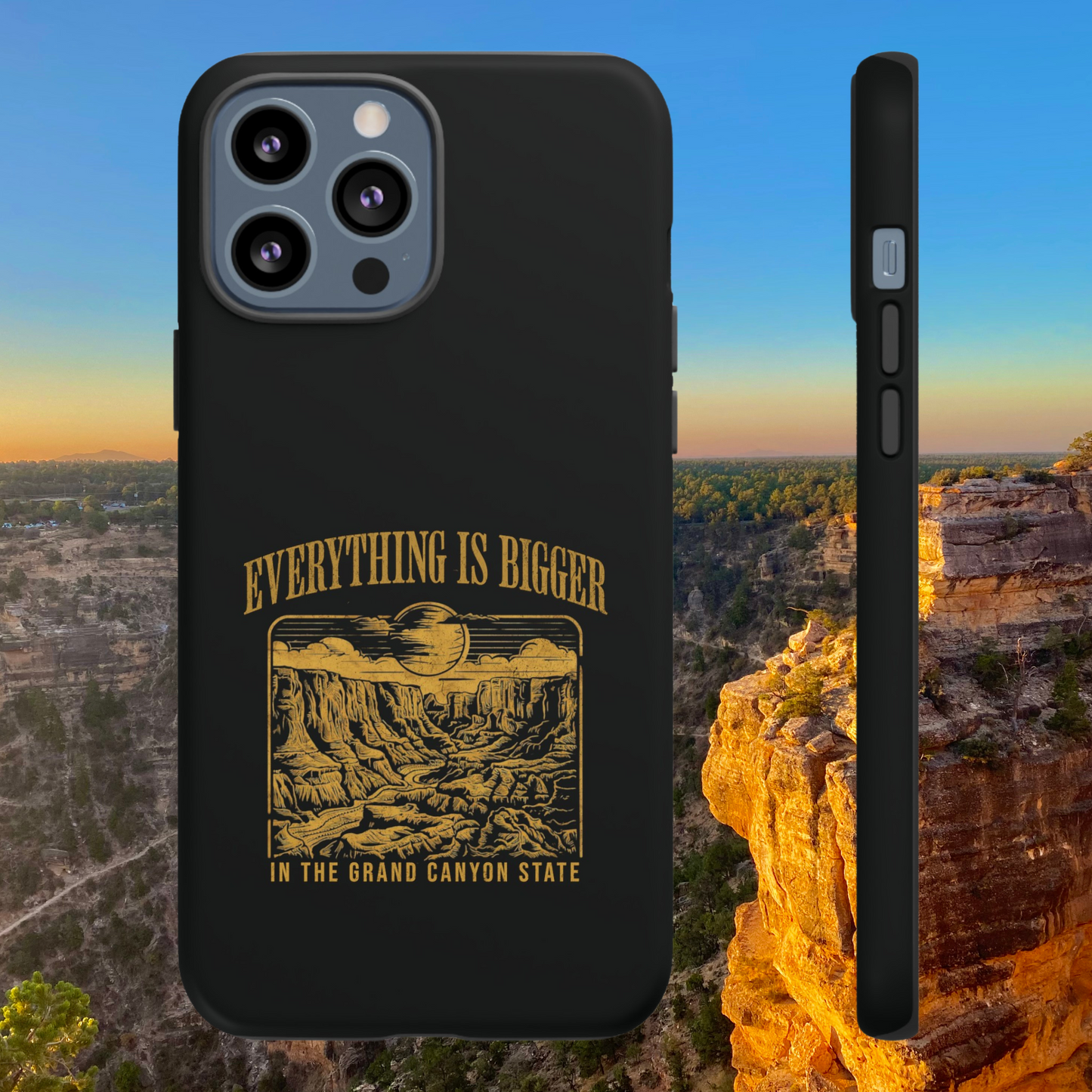 Everything is Bigger in The Grand Canyon State Phone Case