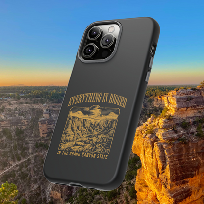 Everything is Bigger in The Grand Canyon State Phone Case